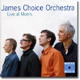 Choice James Orchestra - Live at Moers