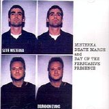 MISTERKA DEATH MARCH - Day of the Persuasive Presence