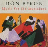 Byron Don - Music for Six Musicians