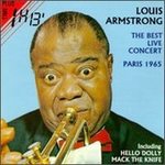 Armstrong Louis - Best Live Concert: Paris 1965