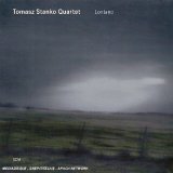 Stanko Tomasz Quartet - Lontano