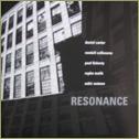 Carter Daniel/Randall Colbourne/Paul Flaherty/Raphe Malik/Sabir Mateen - Resonance