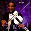 Billy Bang - Bang on!