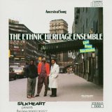 Ethnic Heritage Ensemble, The - Ancestral Song