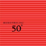 Zorn - Hemophiliac - 50th Birthday Celebration Vol.6