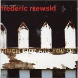 Rzewski Frederick - Which side are you on?