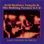 Acid Mother's Temple & The Melting paraiso U.F.O. - Last Concert in Tokyo