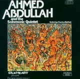 Ahmed Abdullah - Ahmed Abdullah and the Solomonic Quintet