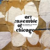 Art Ensemble Of Chicago - Art Ensemble of Chicago With Fontella Bass: Remastered