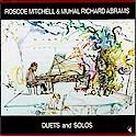 Mitchell Roscoe & Muhal Richard Abrams - Duets and Solos