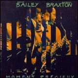 Braxton Anthony - Derek Bailey - Moment Precieux