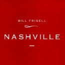 Frisell Bill - Nashville