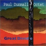 Dunmall Paul Octet - The Great Divide