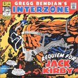 Bendian's Gregg Interzone - Requiem for Jack Kirby