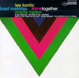 Konitz Lee, Brad Mehldau, Charlie Haden - Alone Together