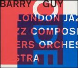 Guy Barry London Jazz Composers Orchestra - Ode