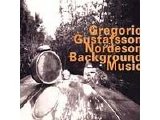 Gregorio, Gustafsson, Nordeson - Background Music