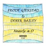 Gjerstad Frode and Bailey Derk - Nearly a D