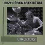 Górka Jerzy Arkestra - Struktury