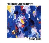Parker William Quartet - Sound Unity