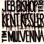 Bishop Jeb Trio - Jeb Bishop Trio