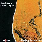 Lazro Daunik - Hauts Plateaux