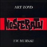 Art Zoyd - Nosferatu