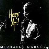 Marcus Michael - Here At