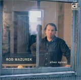 Mazurek Rob - Silver Spines