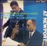 The Gryce Gigi - Byrd Donald Jazz Laboratory/The Taylor Cecil - At Newport