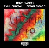 Bianco Dunmall Picard - Utoma Trio