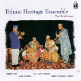 Ethnic Heritage Ensemble - The Continuum
