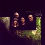Quartet Noir - Lugano