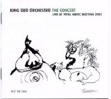 King Übü Örchestrü - the Concert