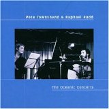Townshend Pete and Raphael Rudd - The Oceanic Concerts