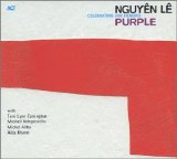 Le Nguyen - Purple - Celebrating Jimi HENDRIX
