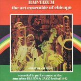 Art Ensemble of Chicago - Bap-Tizum