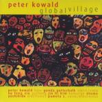 Kowald Peter - Global Village