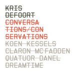 Defoort Kris - ConVerSations