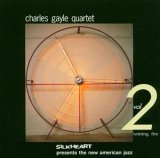 Gayle Charles Quartet - Raining Fire
