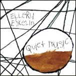 Eskelin Ellery - Quiet music