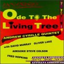 Cyrille Andrew Quintet - Ode To The Living Tree