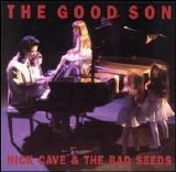 Cave Nick & The Bad Seeds - The Good Son