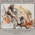 Gayle Charles Quartet - More Live at the Knitting Factory