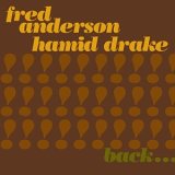Anderson Fred, Hamid Drake - Back Together Again