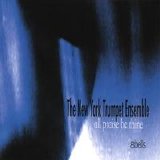 The New York Trumpet Ensemble - all praise be thine