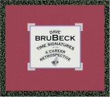 Brubeck Dave - Time Signatures: A Career Retrospective