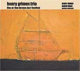 Grimes, Henry - Live At The Kerava Jazz Festival
