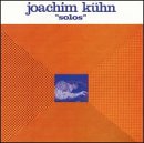 Kuhn Joachim - Solos