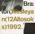 Braxton Anthony - Wesleyan (12 Altosolos) 1992